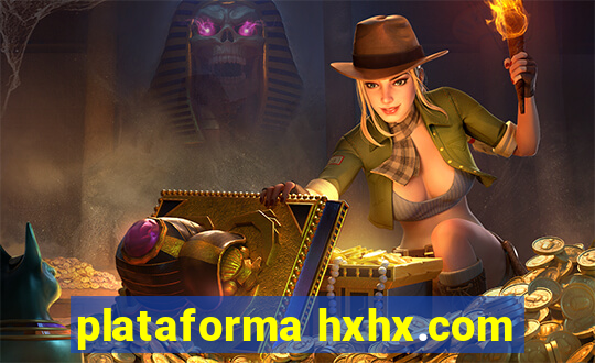 plataforma hxhx.com